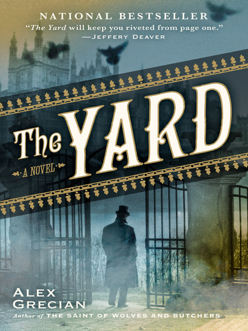 Title details for The Yard by Alex Grecian - Wait list